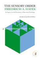 The Sensory Order: An Inquiry Into the Foundations of Theoretical Psychology image