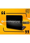 Do Your Work Design Laptop Sticker - 5684 - 5684 icon