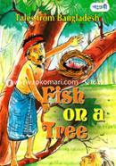 Tales From Bangladesh Fish On A Tree image