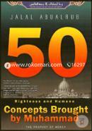 50 Rigteous and Humane Concepts Brought by Muhammad: The Prophet image