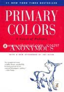 Primary Colors: A Novel of Politics image