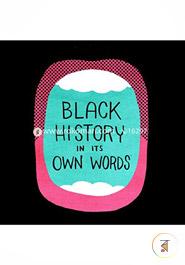 Black History in its Own Words image