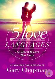 The 5 Love Languages: The Secret to Love that Lasts image