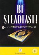 Darussalam Research Section - Be Steadfast! image