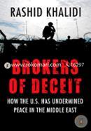Brokers of Deceit: How the US had undermined peace in the Middle East image