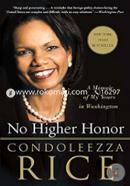 No Higher Honor: A Memoir of My Years in Washington image