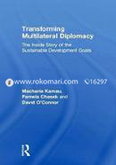 Transforming Multilateral Diplomacy: The Inside Story of the Sustainable Development Goals image