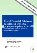 Global Financial Crisis and Bangladesh Economy Implications for Employment and Labour Market image