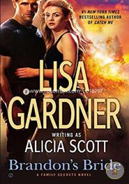 Brandons Bride: A Family Secrets Novel  image