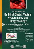 AICOG Manual of Dr Shirish Sheth's Vaginal Hysterectomy and Urogynecology image