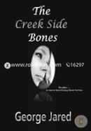 The Creek Side Bones: Reality is more horrifying than fiction image