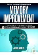 Memory Improvement: 7 Top Tricks and Tips To Increase Your Mental Performance and Focus And Do What Matters Most image