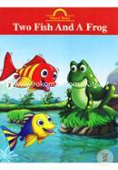 Two Fish And A Frog (Moral Story) image