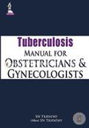 Tuberculosis Manual For Obstetricians And Gynecologists image