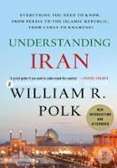 Understanding Iran: Everything You Need to Know, From Persia to the Islamic Republic, From Cyrus to Khamenei image
