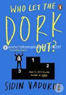 Who Let the Dork Out? image