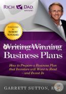 Writing Winning Business Plans: How to Prepare a Business Plan that Investors Will Want to Read and Invest In  image