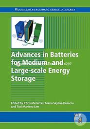 Advances in Batteries for Medium and Large-Scale Energy Storage: Types and Applications (Woodhead Publishing Series in Energy) image