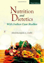 Nutrition and Dietetics with Indian Case Studies image