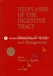 Neoplasms of the Digestive Tract: Imaging, Staging and Management image