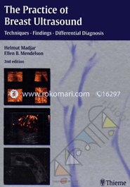 The Practice of Breast Ultrasound: Techniques Findings Differential Diagnosis image