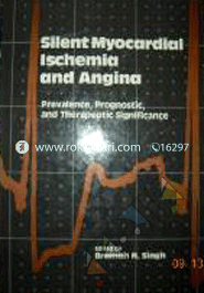 Silent Myocardial Ischemia and Angina: Prevalence, Prognostic, and Therapeutic Significance image