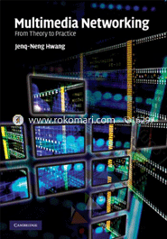 Multimedia Networking : From theory to Practice image