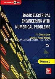Basic Electrical Engineering With Numerical Problems, 2 Volume Set image