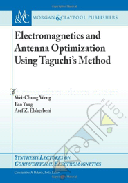 Electromagnetics and Antenna Optimization Using Taguchl's Method image