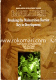 Bangladesh : Breaking the Malnutrition Barrier Key to Development image