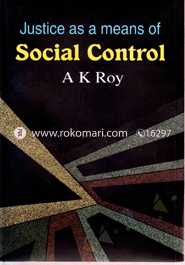 Justice as a Means of Social Control