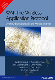 WAP - The Wireless Application Protocol: Writing Applications for the Mobile Internet image