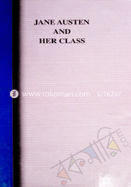 Jane Austen and Har Class 