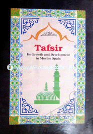 Tafsir : Its growth and Development in Muslim Spain image