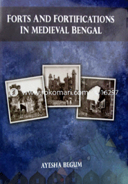 Forts and Fortification in Medieval Bengal image