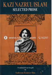 Kazi Nazrul Islam : Selected Prose image