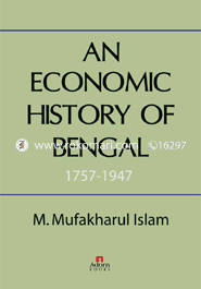 An Economic History of Bengal 1757-1947 image