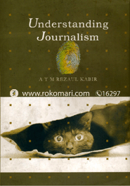 Understanding Journalism