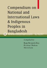 Compedium on National and Interantional Laws & Indigenous Peoples in Bangladesh image