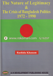 The Nature of Legitimacy and The Crisis of Bangaldesh Politics 1972-1990 image