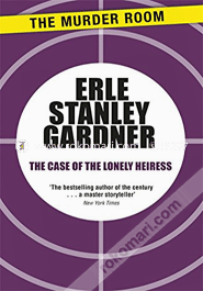 The Case of the Lonely Heiress 