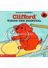 Clifford Visits the Hospital image
