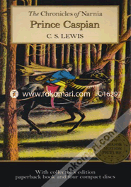 Prince Caspian: the Return to Narnia