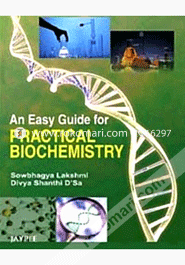 An Easy Guide for Practical Biochemistry (Paperback)  image