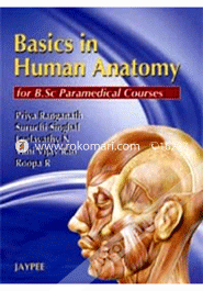 Basics in Human Anatomy for B.Sc Paramedical Course (Paperback) image