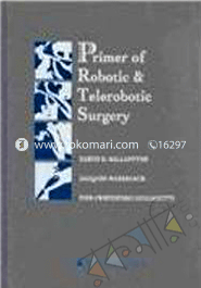 Primer Of Robotic and Telerobotic Surgery image