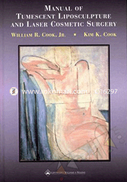 Manual Of Tumescent Liposculpture And Laser Cosmetic Surgery image