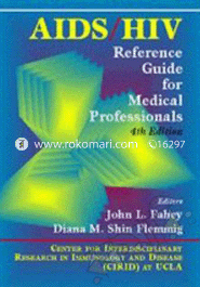 Aids/ Hiv Reference Guide For Medical Professionals (Paperback) image