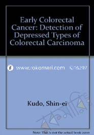 Early Colorectal Cancer: Detection of Depressed Types of Colorectal Carcinom image