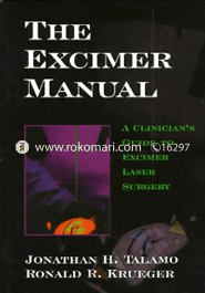 The Excimer Manual: A Clinician's Guide to Excimer Laser Surgery image